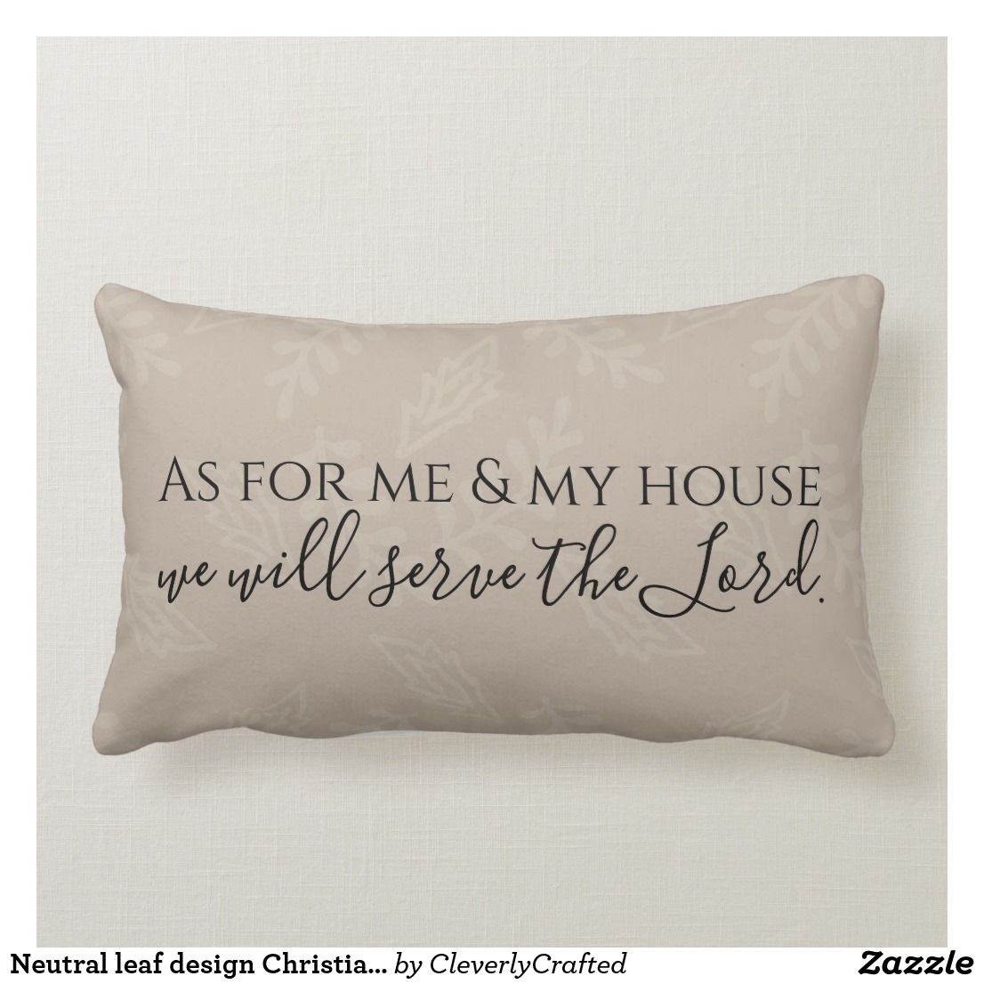 Neutral leaf design Christian pillow Neutral leaf design Christian pillow