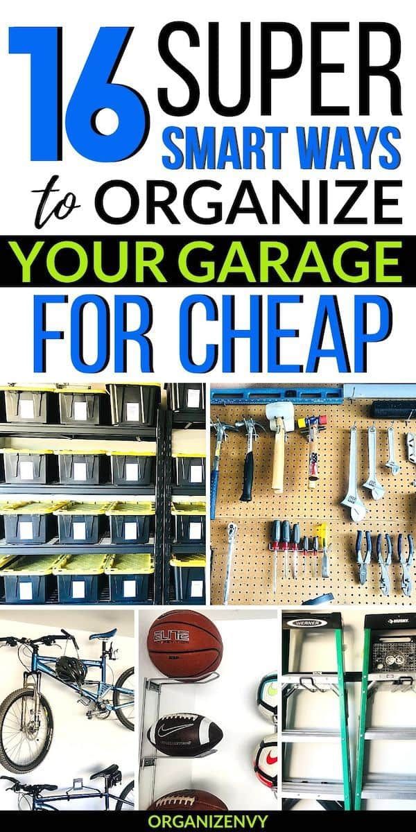 16 Clever Ways to Organize Your Garage on the Cheap