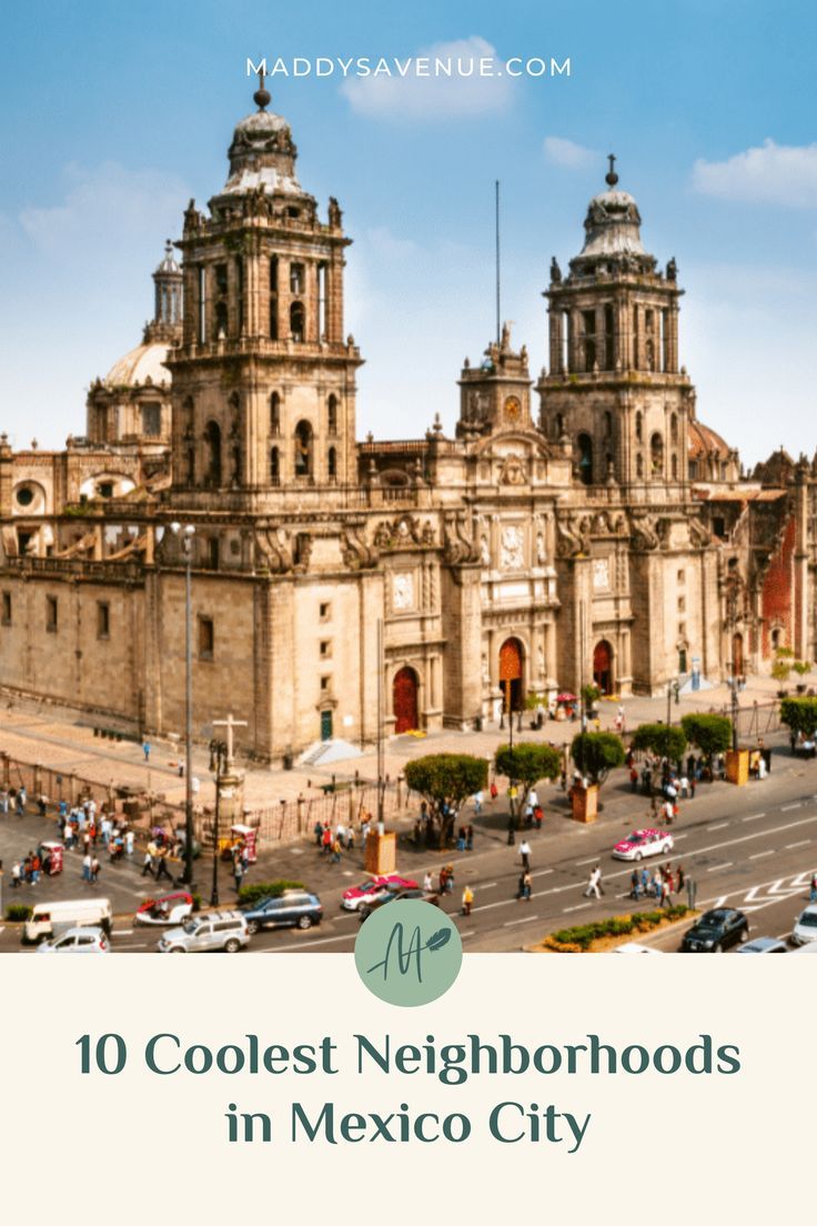 10 Best Mexico City Neighborhoods to Explore (in 2023)