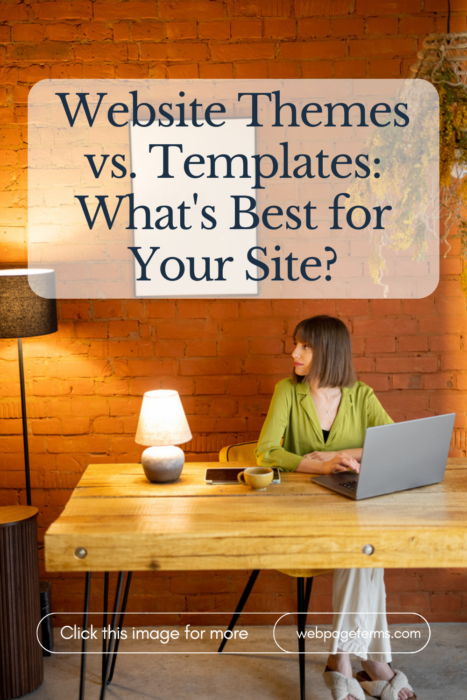 Website Themes vs. Templates
