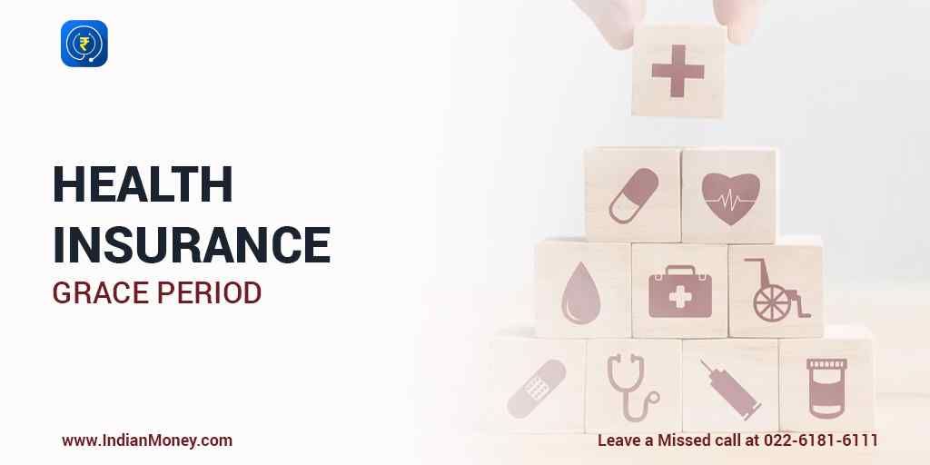 Health Insurance Grace Period Health Insurance Policies Health