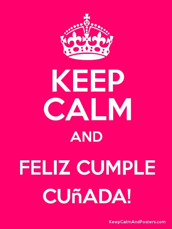Lyric cumpleaños feliz lyrics : Para compartir: Feliz cumpleaños, cuñada-cuñado | Feliz cumpleaños ...