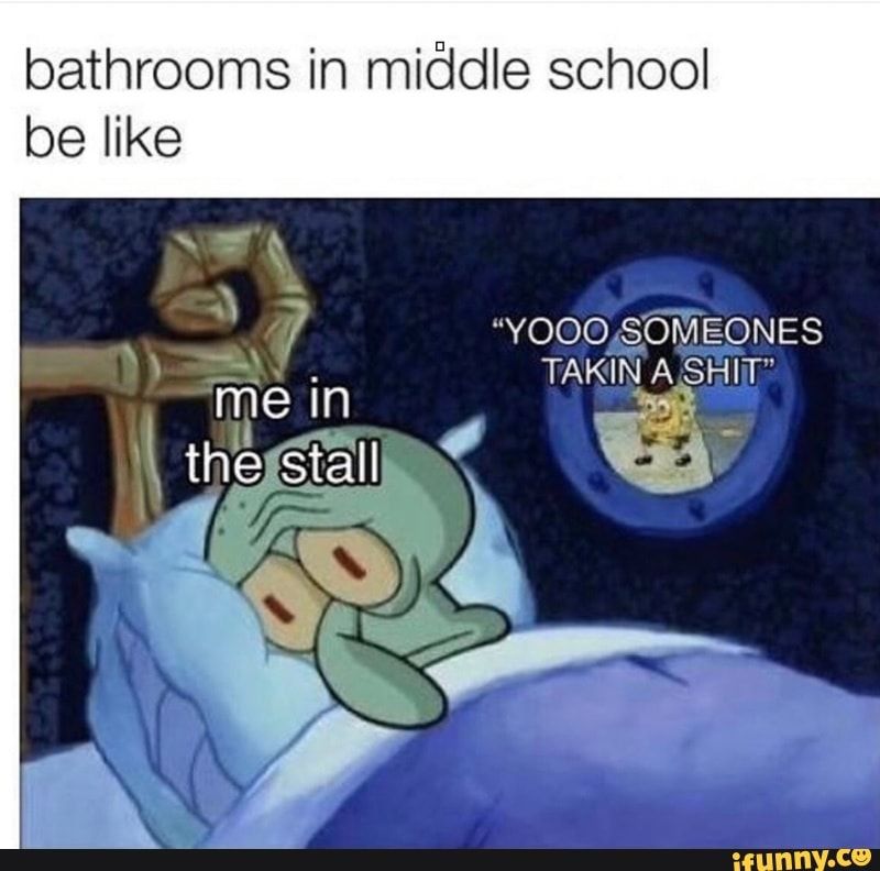 bathrooms in miôdle school – popular memes on the site iFunny.co #tomandjerry #tvshows #tomandjerry #ex #spongebob #ifunny #darksouls #darkhumor #funniest #bathrooms #midle #school #meme Really Funny Memes, Stupid Funny Memes, Funny Relatable Memes, Funny Tweets, Funny Laugh, Funny Posts, Funny Quotes, Scary Meme, True Memes