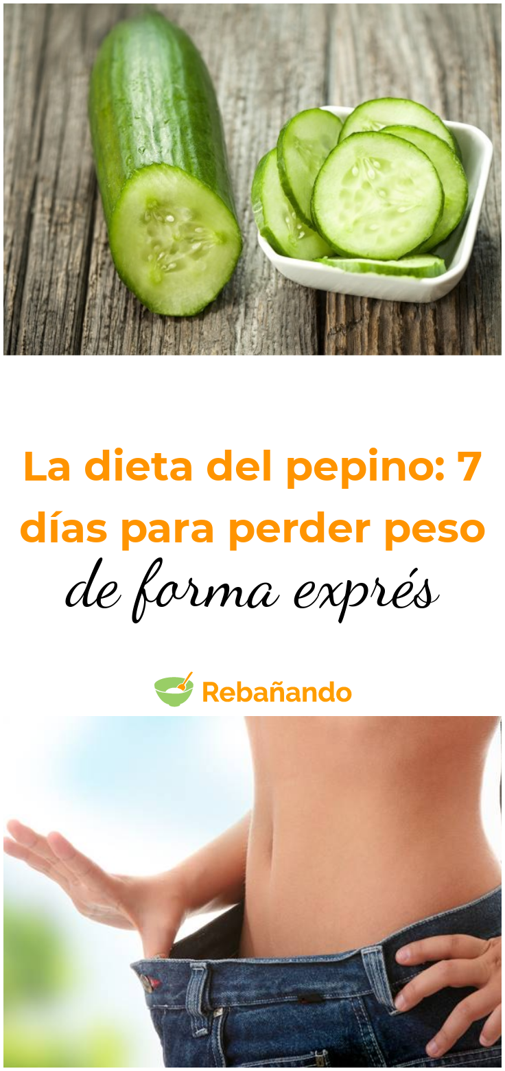 La dieta del PEPINO: 7 días para perder peso de forma EXPRÉS