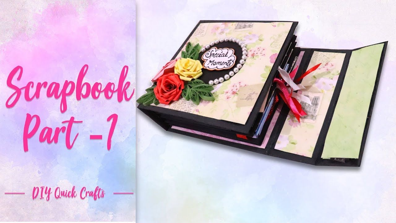 For Beginners: How to Make A Scrapbook