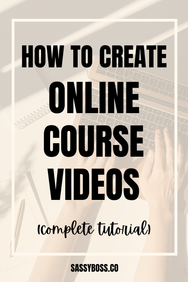 How To Make Online Course Videos (complete tutorial)