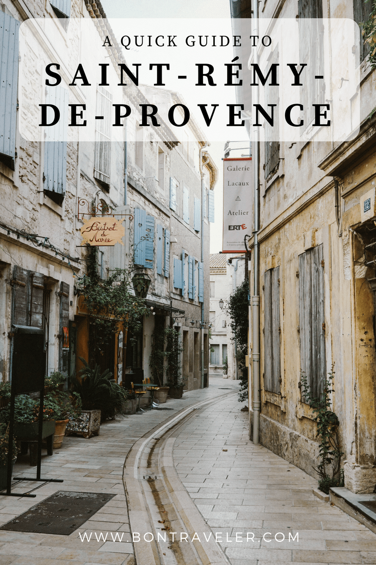 A Quick Guide to Saint-Rémy-de-Provence