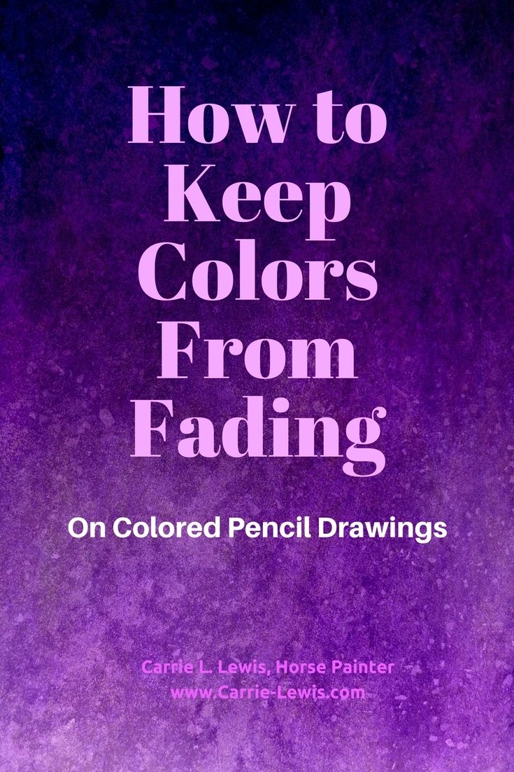 Colored Pencil Painting Bible Review Images/Pictures How To Keep Colors From Fading Carrie L Lewis Artist Color Pencil Drawing Pencil Drawings Pencil Drawing Tutorials