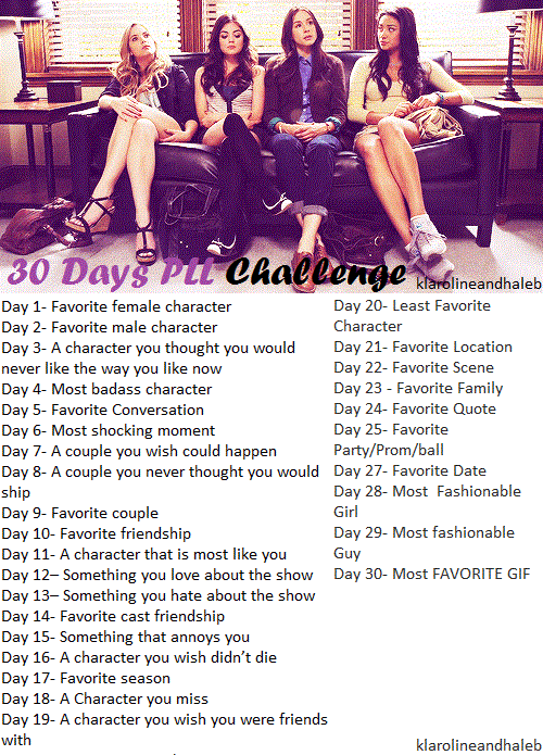 Pretty Little Liars Challenge Pretty Little Liars Challenge
