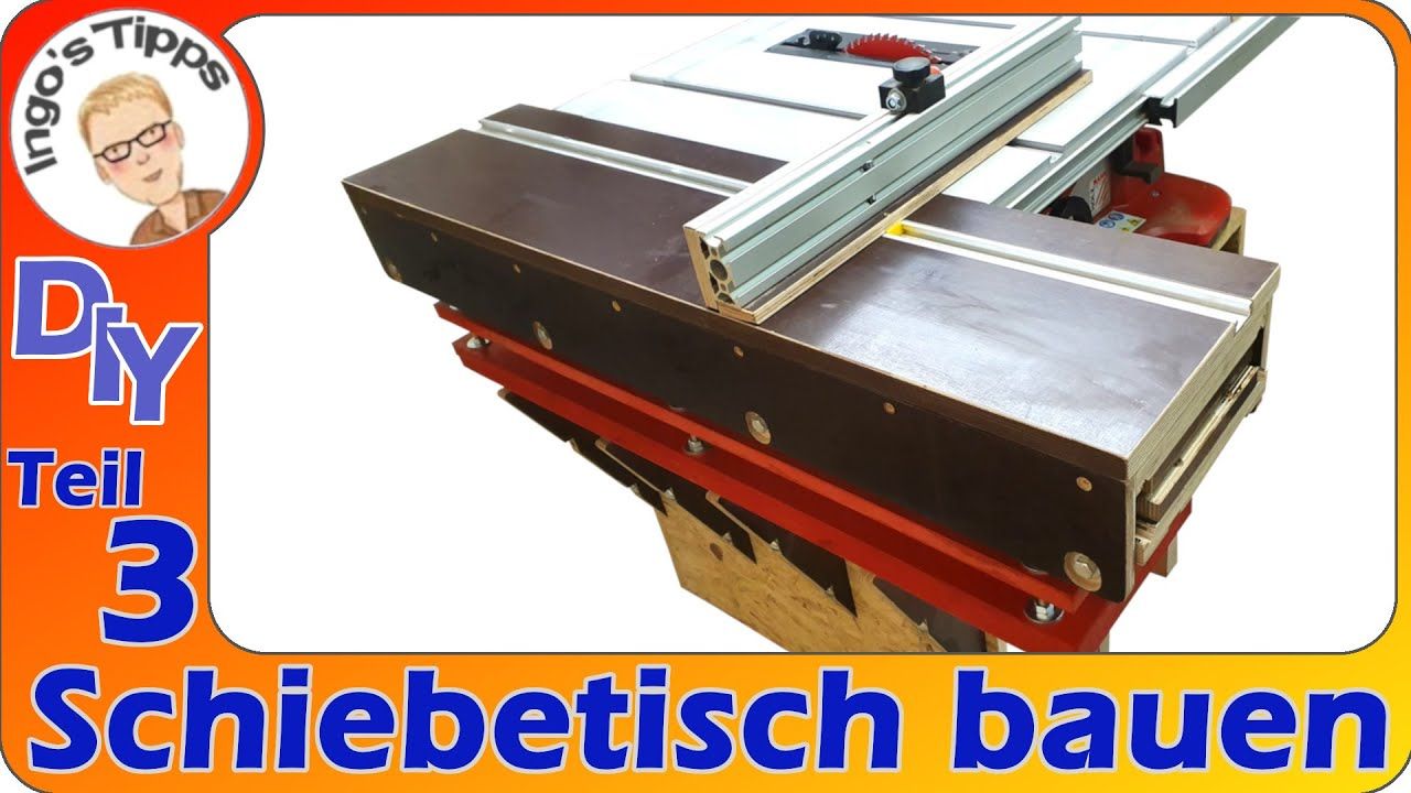 Schiebeschlitten Tischkreissäge selber bauen | Bastel Town Schiebeschlitten Tischkreissäge selber bauen | Bastel Town