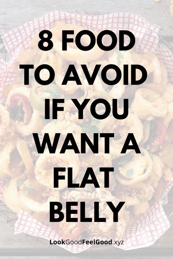 8 foods to definitely avoid if you want a flat belly | lose weight in a week lazy | lose weight in a...