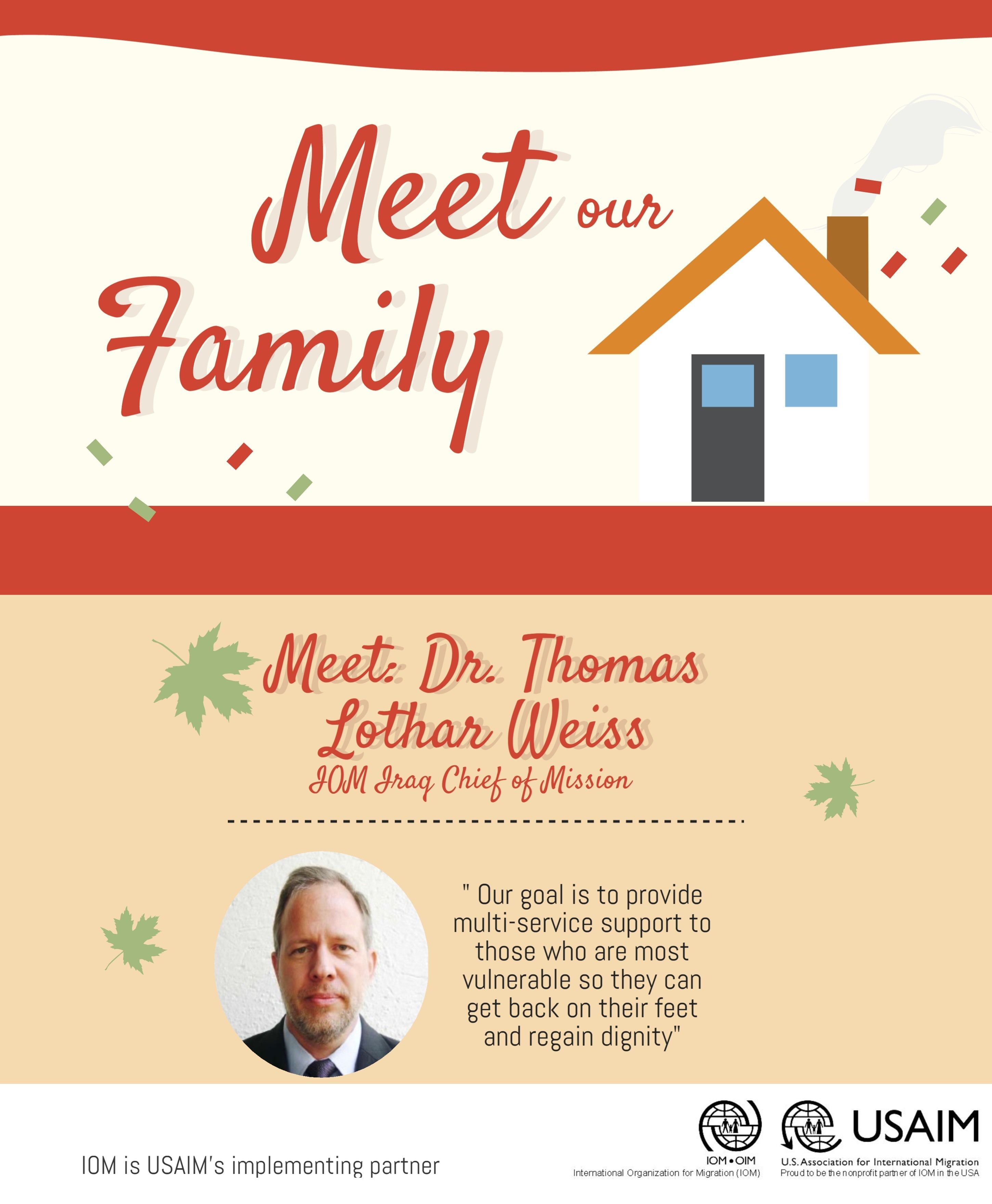 Meet Our Iomiraq Family First Up Chief Of Mission Dr Thomas Lothar Weiss Mission Historical Records Family Meeting