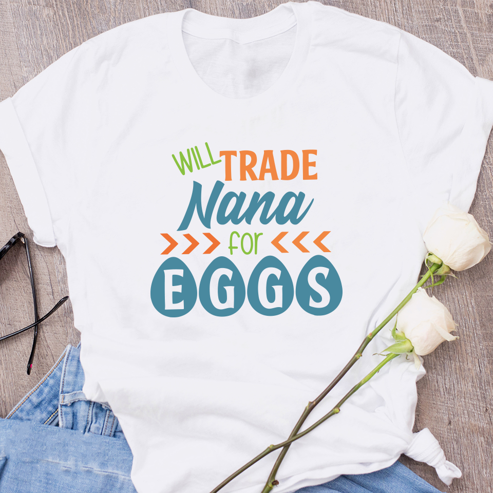 Download Easter SVG / Boy Easter SVG / Will Trade Nana for Eggs Svg / Svg Files for Cricut / Silhouette ...