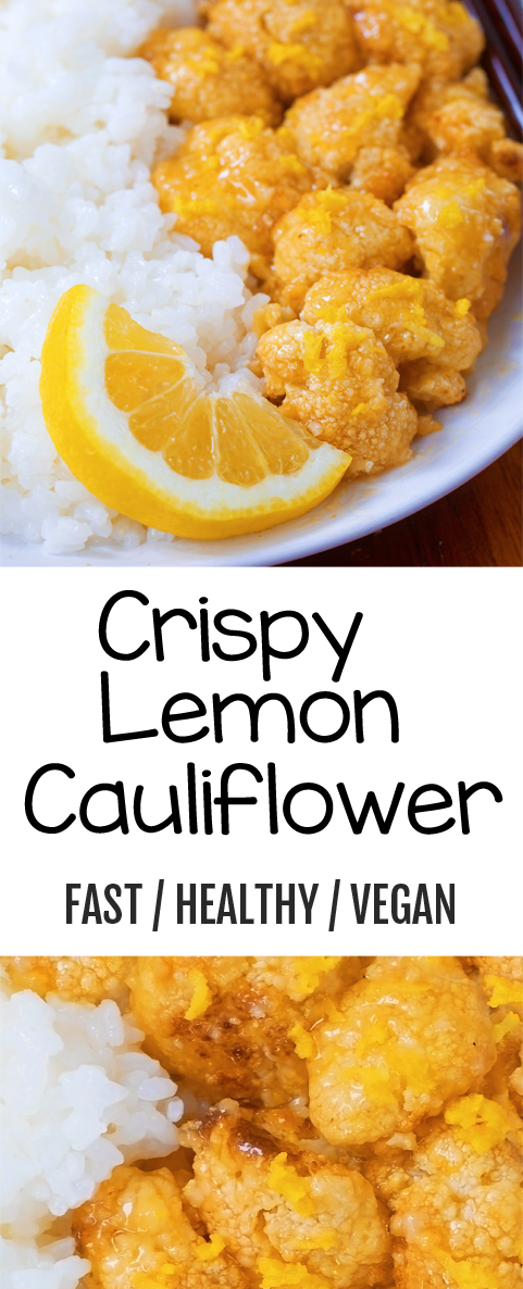 EASY Crispy Healthy Lemon Cauliflower Recipe