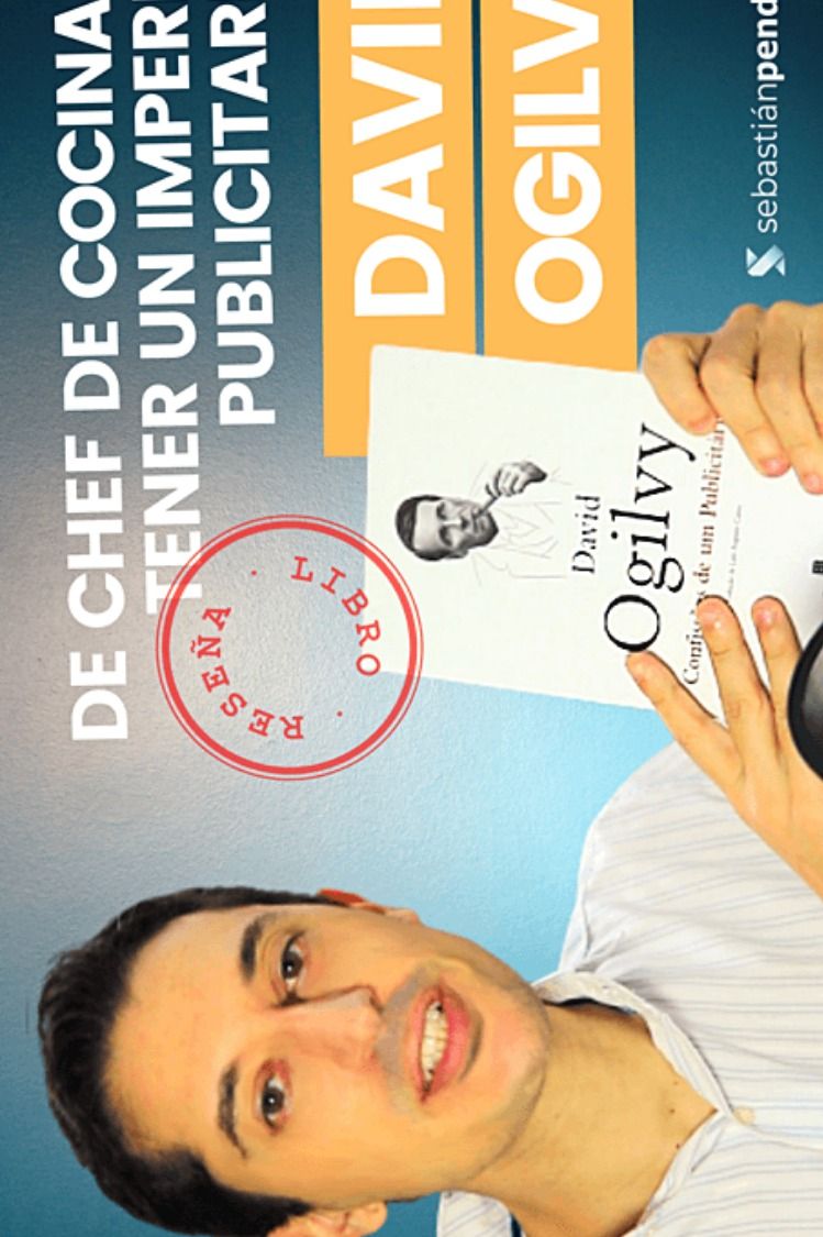 Resumen Libro Confesiones De Un Publicitario David Ogilvy Vídeo Libros De Negocios Confesiones Marketing