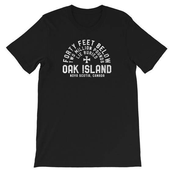 Oak Island Forty Feet Vintage Templar Knight Mystery Gift Shirt - Bobby Dazzler, Templar, Metal Detector, Treasure & Pirate Gift