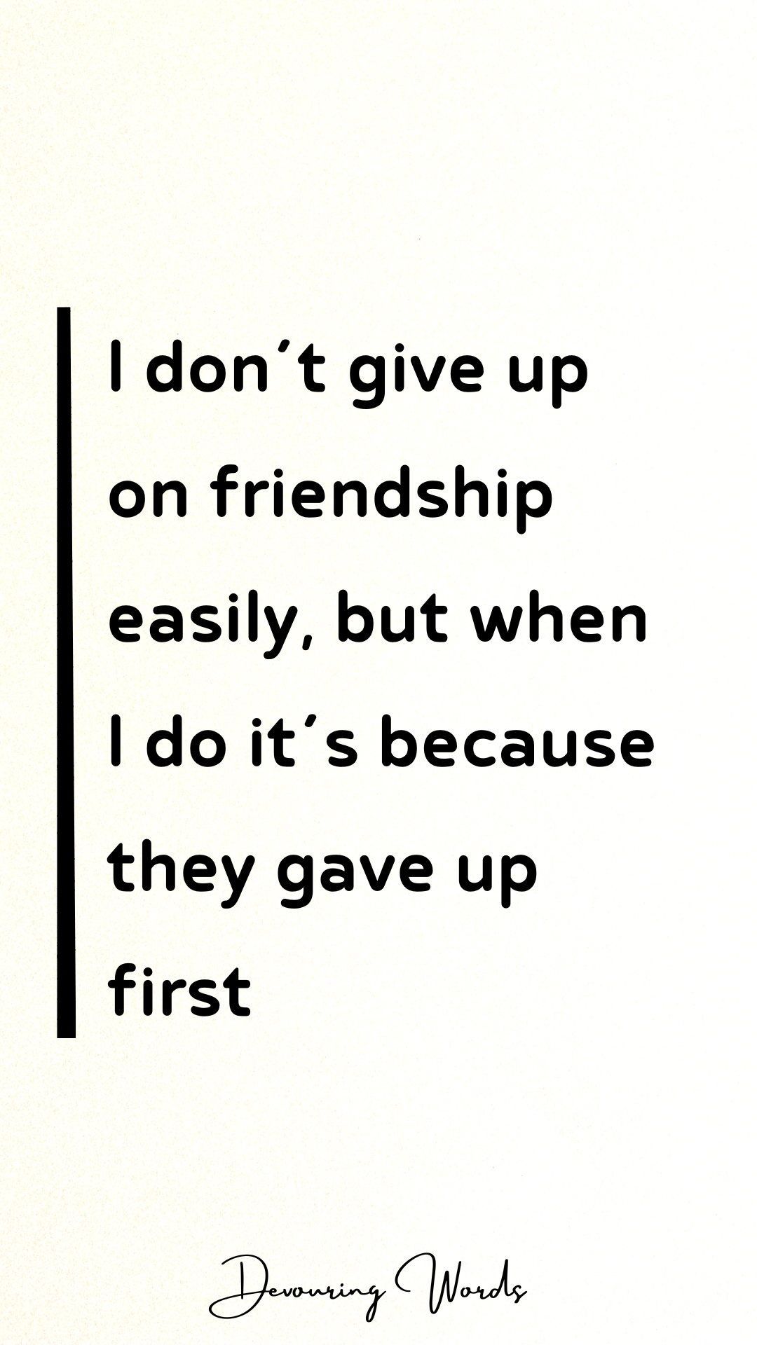 Quotes About Friendship Lost To Capture The Pain You Feel -