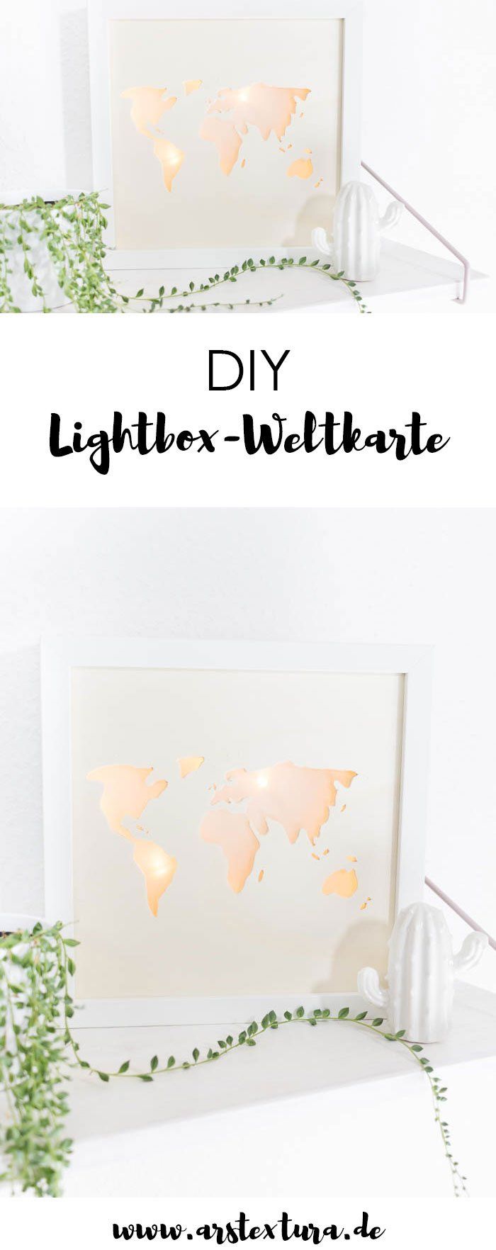 Beleuchtete Weltkarte - DIY Lightbox basteln | ars textura – DIY-Blog