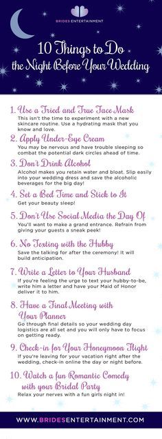 Brides Entertainment 10 Things To Do The Night Before Your Wedding Brides Entertainment 10 Things To Do The Night Before Your Wedding