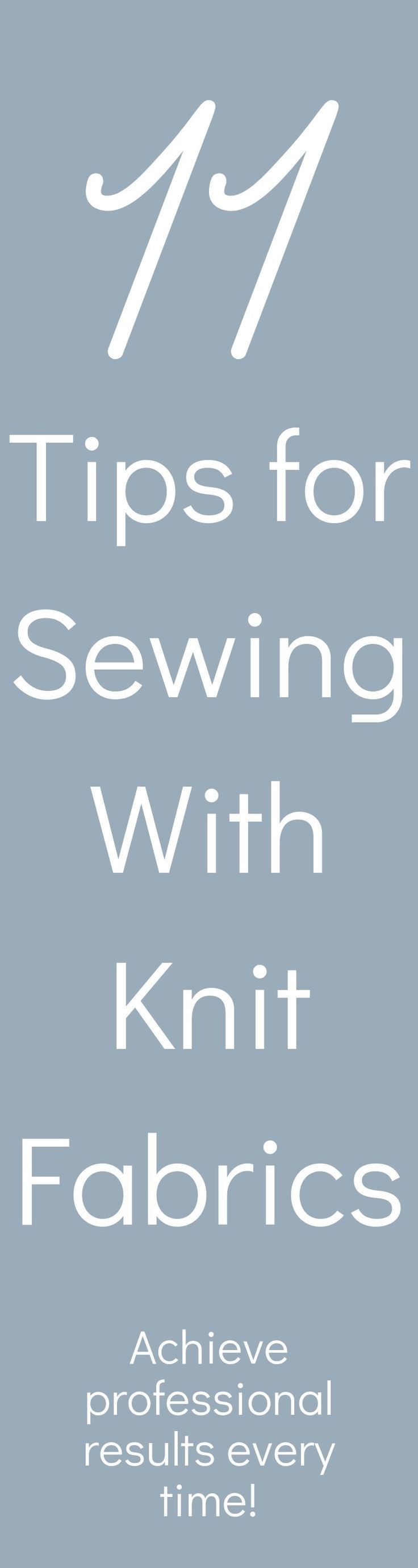 Download 11 Easy Tips for Sewing Knit Fabrics Like a Pro - Chambray Blues Sewing in 2020 | Knitting ...