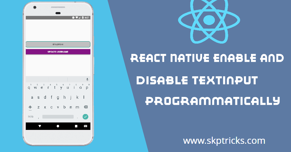 React Native Enable and Disable TextInput Programmatically