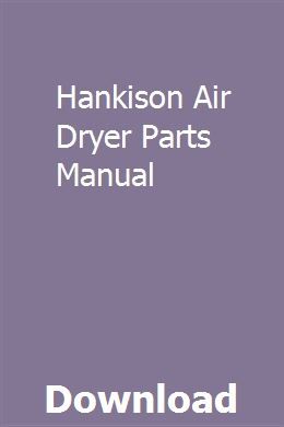 Hankison Air Dryer Parts Manual | Repair manuals, Nissan d21, Manual