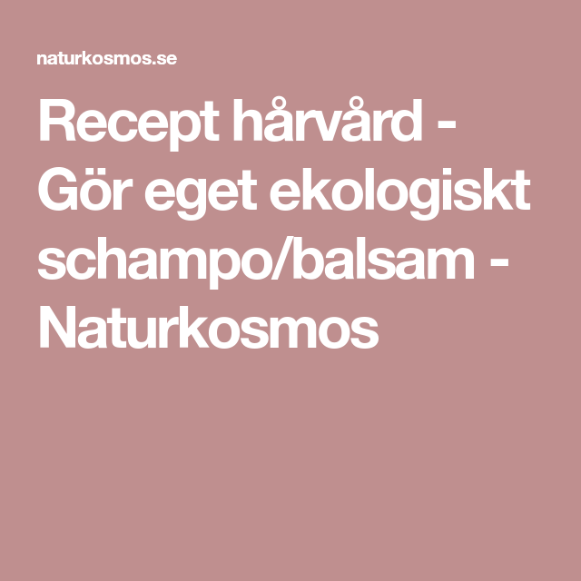 göra eget schampo göra eget schampo