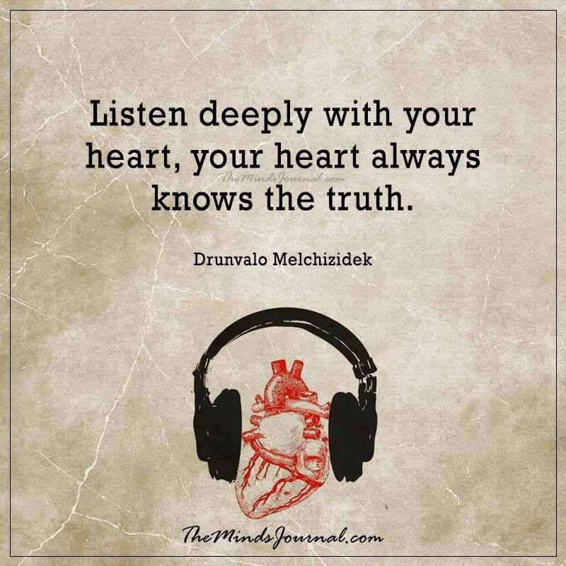 Listen Deeply With Your Heart