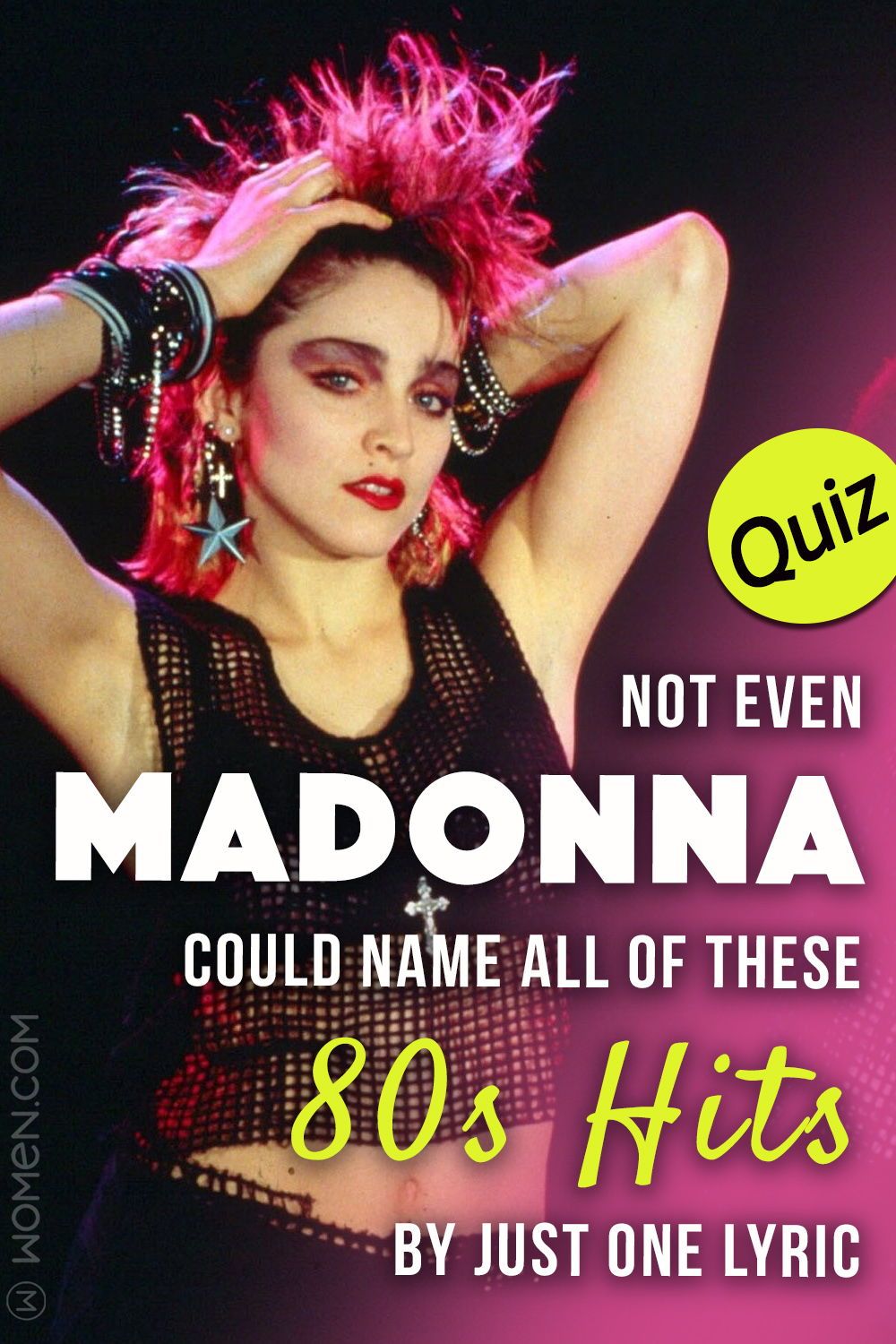 Quiz Not Even Madonna Could Name All Of These 80s Hits By Just