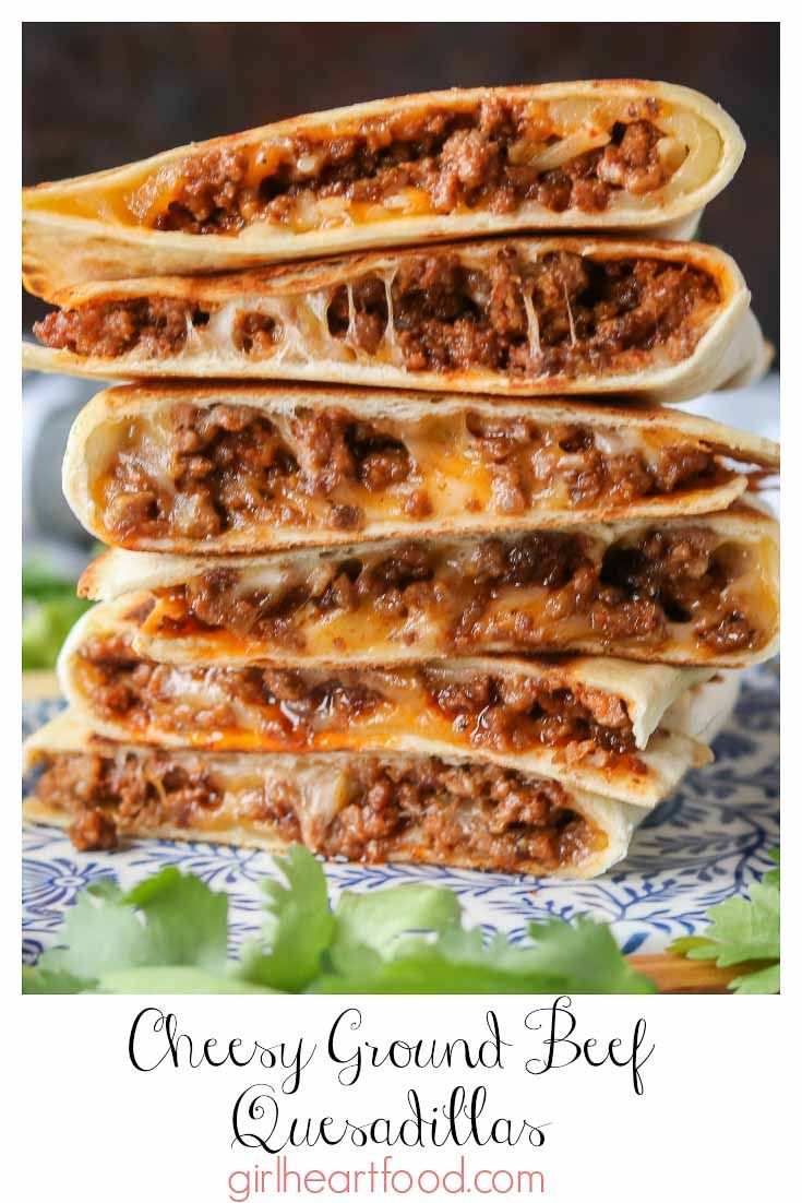 Cheesy Ground Beef Quesadillas #beefdishes