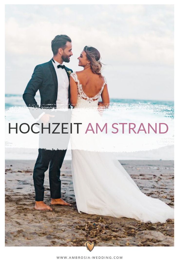 Hochzeit Am Strand Heiraten Am Meer Fur Geniesser Hochzeit Am Strand Heiraten Am Strand Heiraten