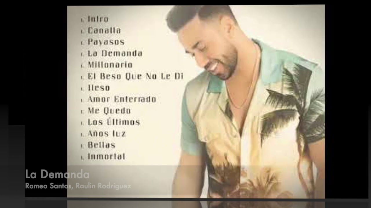 Lo Nuevo De Romeo Santos Utopia Youtube Romeo Santos San Joseph Raulin Rodriguez