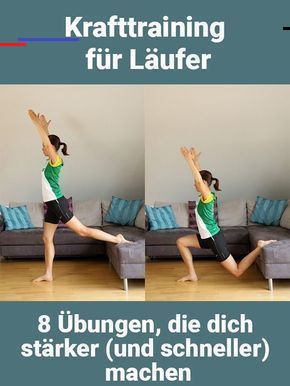 Krafttraining für Läufer: 8 Übungen, die dich stärker und schneller machen Krafttraining für Läufer!...
