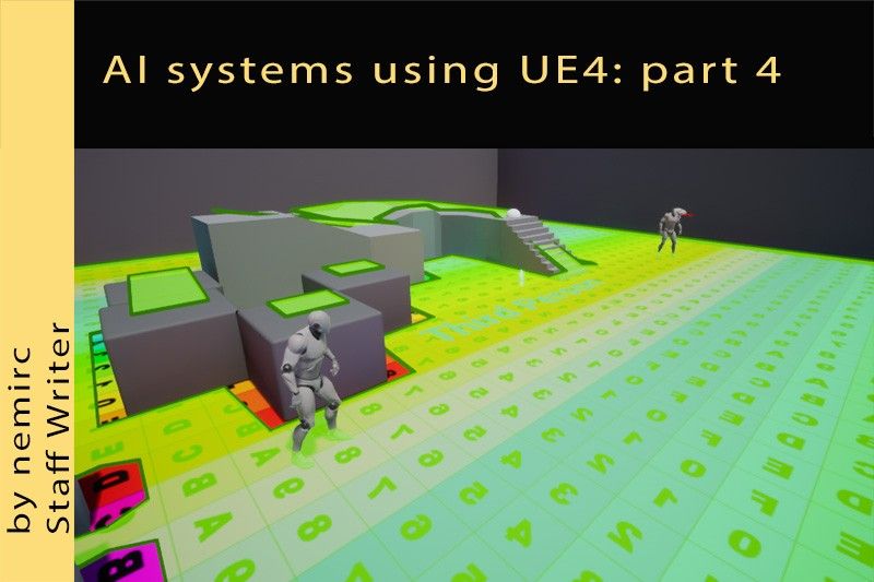 AI systems using Unreal Engine 4: part 4 in 2020 | Unreal engine