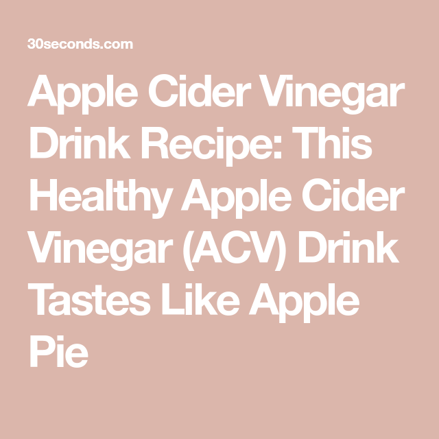 Healthy Apple Cider Vinegar Drink healthy-apple-cider-vinegar-drink