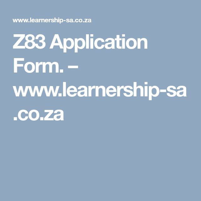 Aplication Leter For Employment Z83 Z83 Application Form Application Form Application Form