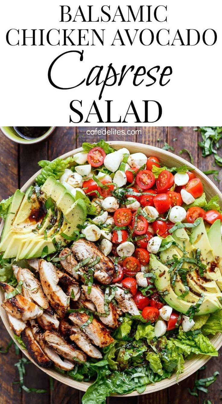 Chicken Avocado Caprese Salad