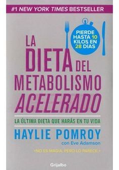 Leer sobre la dieta del metabolismo acelerado opiniones