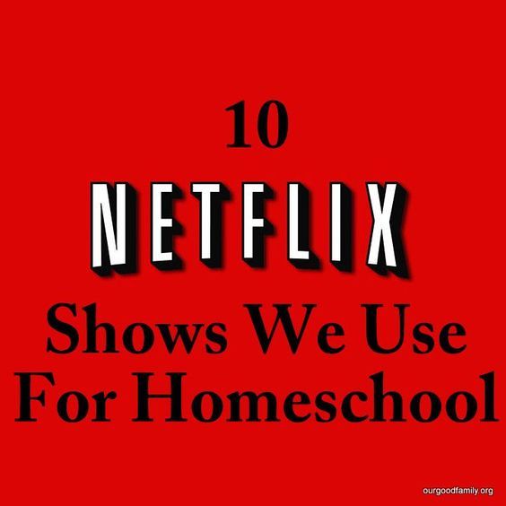 Netflix shows to use for homeschool | Homeschool lesson plans