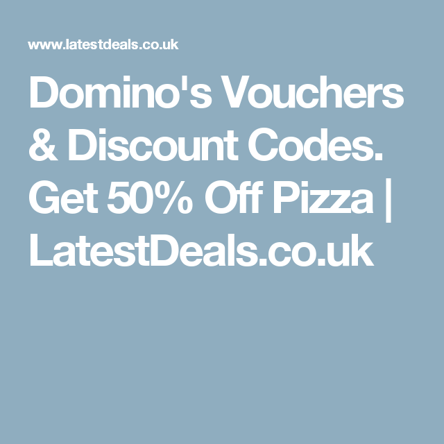 dominos pizza deals vouchers dominos pizza deals vouchers