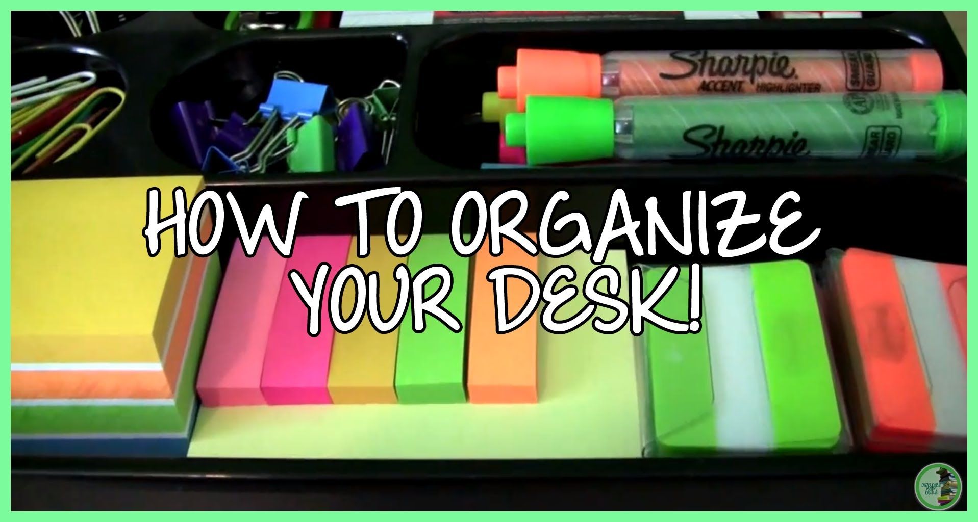 How To Organize Your Desk Video By High School Experience Study How To Organize Your Desk Video By High School Experience