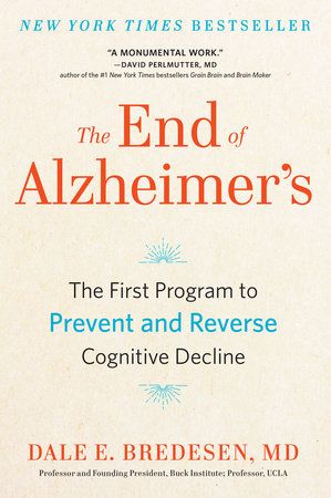The End of Alzheimer's The End of Alzheimer's
