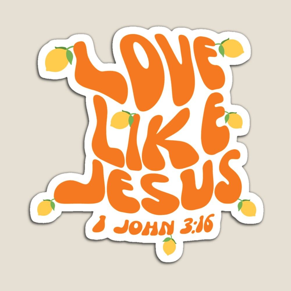Love Like Jesus Christian Bible Verse 1 John 3 16 Magnet For Sale By love-like-jesus-christian-bible-verse-1-john-3-16-magnet-for-sale-by