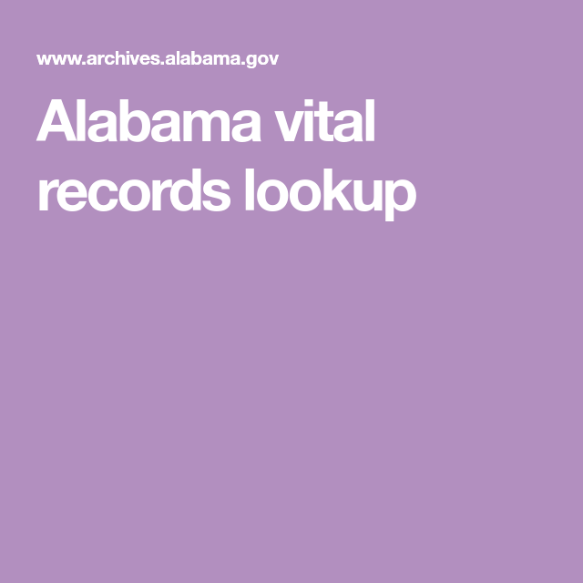 alabama vital records lookup vital records records alabama alabama vital records lookup vital records records alabama