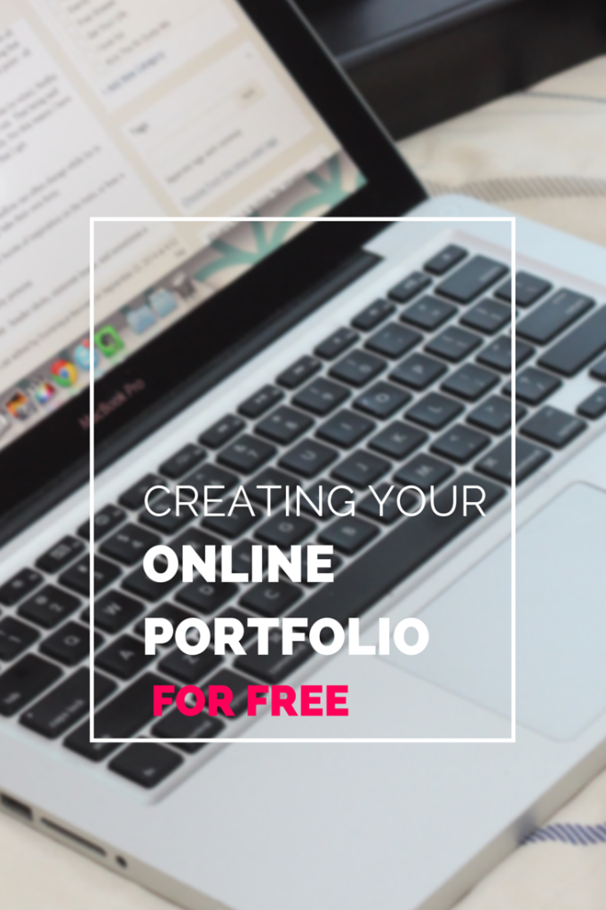 Creating Your Online Portfolio For Free - Dominique Bennett Bouchard #onlineportfolio