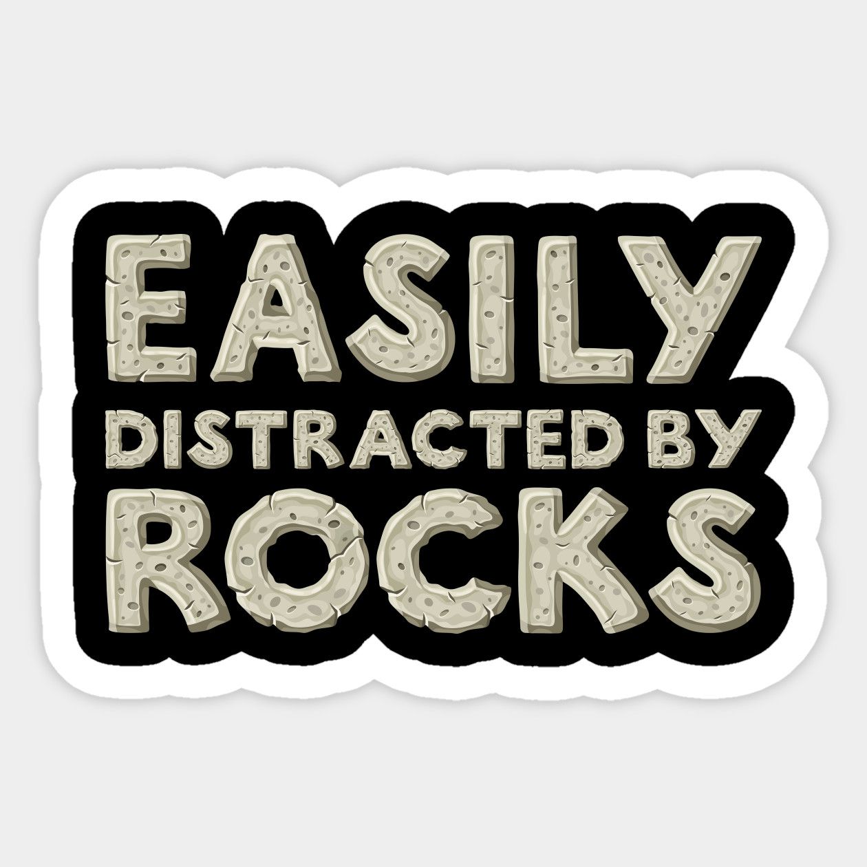 Easily Distracted By Rocks Geology Sticker | Geology-rocks