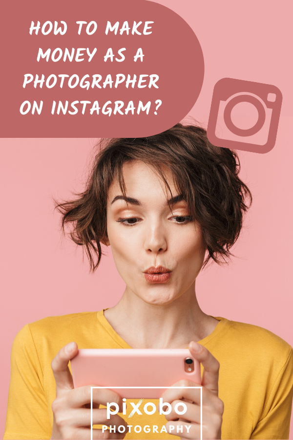 How To Make Money On Instagram Photography