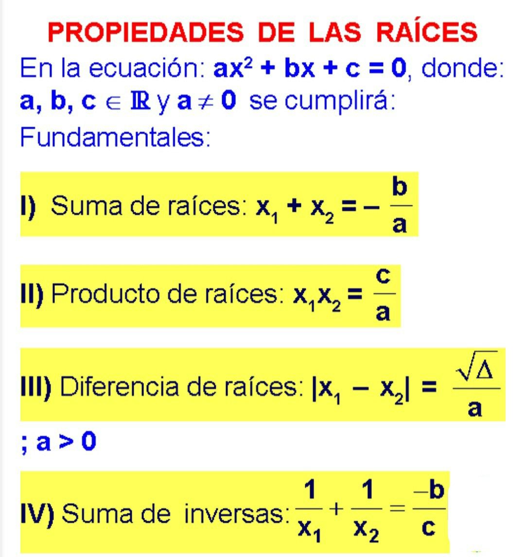 PROPIEDADES DE LAS RAICES DE UNA ECUACI N DE SEGUNDO GRADO Secundaria PROPIEDADES DE LAS RAICES DE UNA ECUACI N DE SEGUNDO GRADO Secundaria