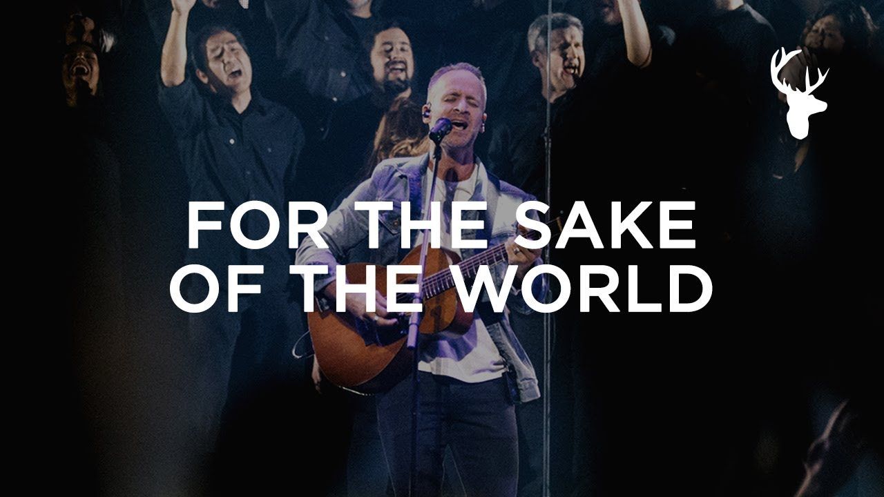For The Sake Of The World - Brian Johnson | Heaven Come ...