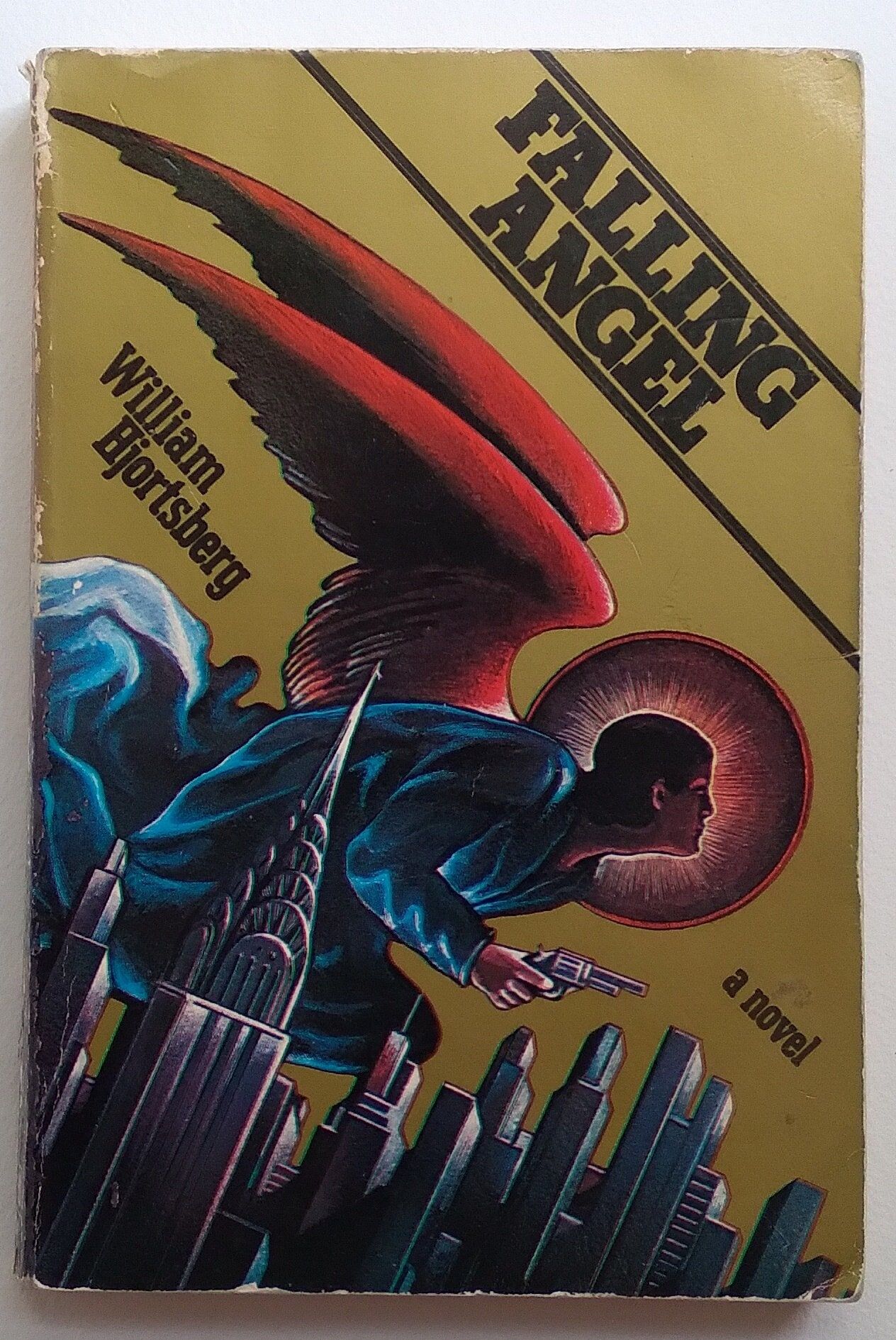 Falling Angel By William Hjortsberg 1978 First Edition Paperback Isbn 9780151301188 In 2021 Fallen Angel Supernatural Theme Horror Novel